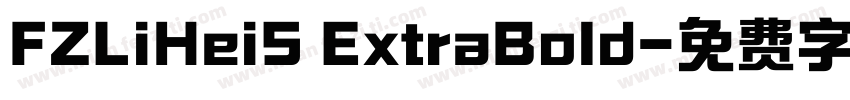 FZLiHeiS ExtraBold字体转换